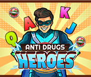 Anti Drugs Heroes